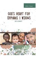 God's Heart for Orphans and Widows Bible Study