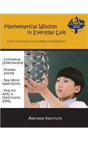 Mathematical Wisdom in Everyday Life