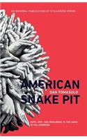 American Snake Pit: Hope, Grit, and Resilience in the Wake of Willowbrook