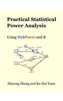 Practical Statistical Power Analysis using WebPower and R