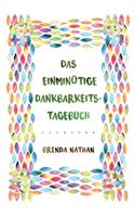 Einminütige Dankbarkeits-Tagebuch