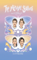 Mirabal Sisters, From Caterpillars to Butterflies