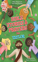 Bible Stories & Prayers for Taylor