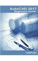 AutoCAD 2017 - Beginners Guide