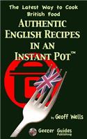 Authentic English Recipes in an Instant Pot