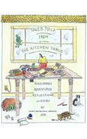 Tales Told from The Kitchen Table