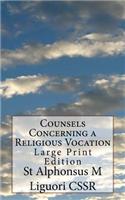 Counsels Concerning a Religious Vocation