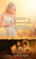 Fields of Gomorrah