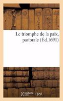 Le Triomphe de la Paix, Pastorale