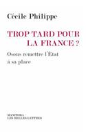 Trop Tard Pour La France ?