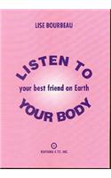 Listen to Your Body