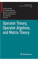 Operator Theory, Operator Algebras, and Matrix Theory