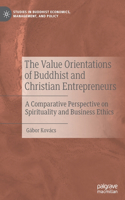 Value Orientations of Buddhist and Christian Entrepreneurs
