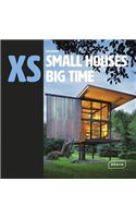 XS - small houses big time