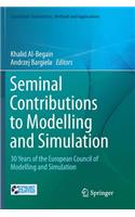 Seminal Contributions to Modelling and Simulation