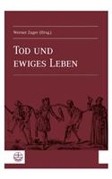 Tod Und Ewiges Leben