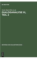 Dialoganalyse III, Teil 2