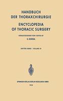 Handbuch der Thoraxchirurgie / Encyclopedia of Thoracic Surgery