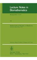 Mathematical Models in Medicine