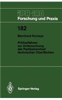 Prüfverfahren Zur Untersuchung Der Partikelreinheit Technischer Oberflächen