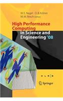 High Performance Computing in Science and Engineering ' 08: (English)