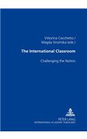 The International Classroom