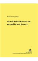 Slovakische Literatur Im Europaeischen Kontext
