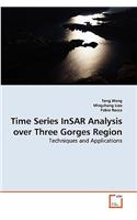 Time Series InSAR Analysis over Three Gorges Region