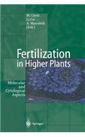 Fertilization in Higher Plants