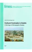Cultural Contrasts in Dublin, 6