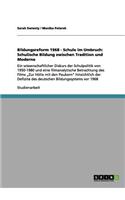 Bildungsreform 1968 - Schule im Umbruch