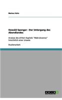 Oswald Spenger - Der Untergang des Abendlandes