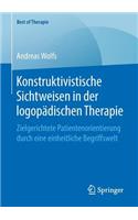 Konstruktivistische Sichtweisen in Der Logopädischen Therapie
