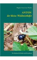 Anton der kleine Waldmistkäfer