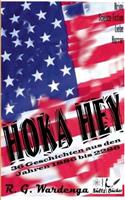 Hoka Hey - 36 Geschichten aus den Jahren 1886 bis 2286