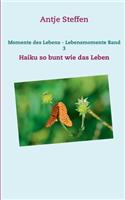 Momente des Lebens - Lebensmomente Band 3