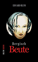 Bergisch Beute