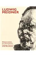 Ludwig Meidner: Werkverzeichnis der Skizzenbucher / Catalogue Raisonne of His Sketchbooks