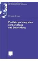 Post Merger Integration Der Forschung Und Entwicklung