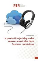 La Protection Juridique Des Oeuvres Musicales Dans Lunivers Numérique