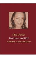 Leben und ICH: Gedichte, Texte und Zitate