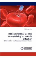 Rodent Malaria: Gender Susceptibility to Malaria Infection