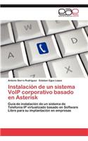 Instalación de un sistema VoIP corporativo basado en Asterisk