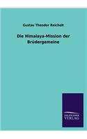 Die Himalaya-Mission Der Brudergemeine