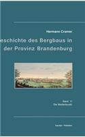 Beiträge zur Geschichte des Bergbaus in der Provinz Brandenburg
