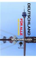 Deutschland - für alle, die es hassen