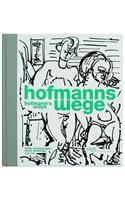 Hofmann's Way - Hans Hofmann