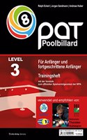 Pool Billard Trainingsheft PAT 3: Mit dem offiziellen Spielvermogenstest der WPA