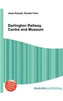 Darlington Railway Centre and Museum
