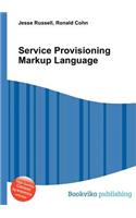 Service Provisioning Markup Language